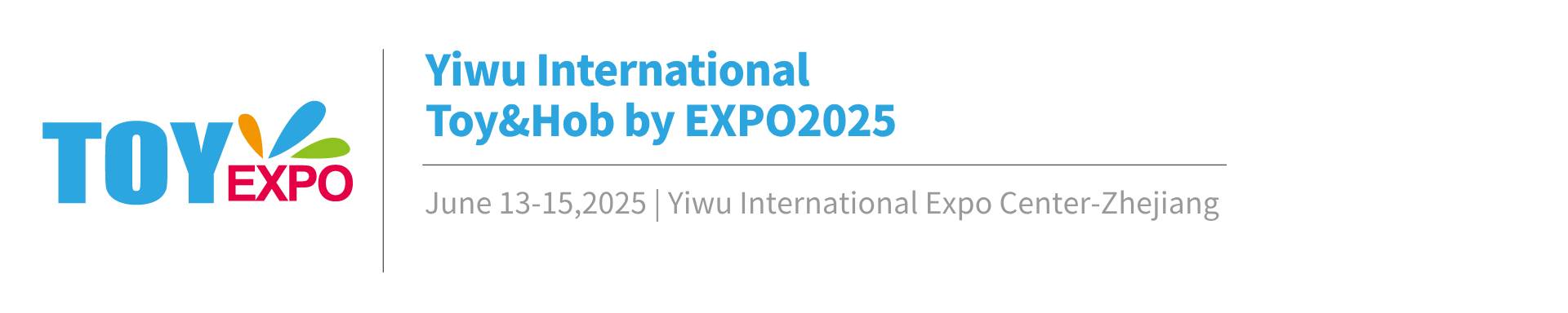 Yiwu International Toy&Hobby EXPO2025